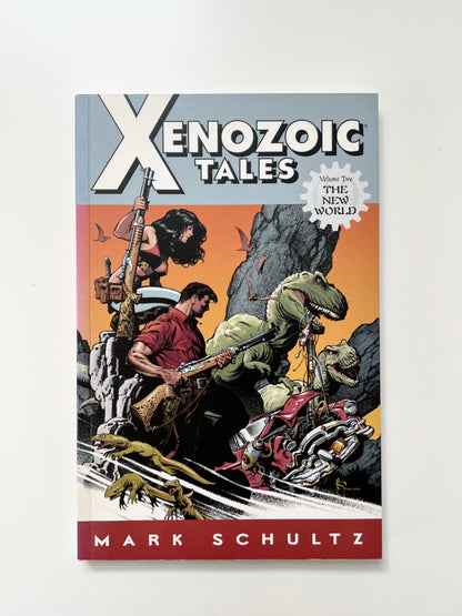 "Xenozoic Tales"- Vol. 2: The new world / 1st Edition